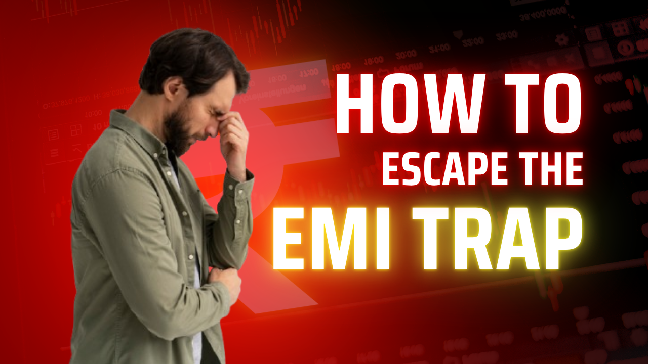 How To Pay Off Your Loans FAST? | Leave the EMI TRAP Forever!